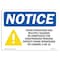 Signmission OSHA Notice, 5" Height, NOTICE Crane Operations And Sign With Symbol, 7" X 5", Landscape OS-NS-D-57-L-15374 - alternate 1